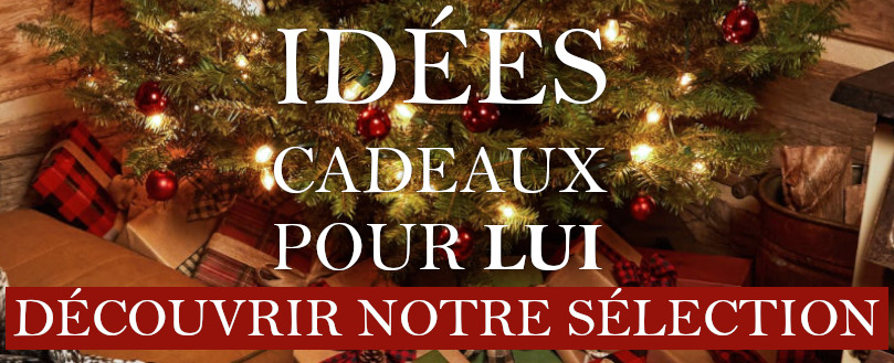 Nos Idées Cadeaux pour lui : quoi offrir à un Homme pour Noël?