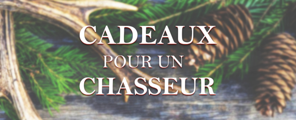 Nos idées cadeaux pour un chasseur